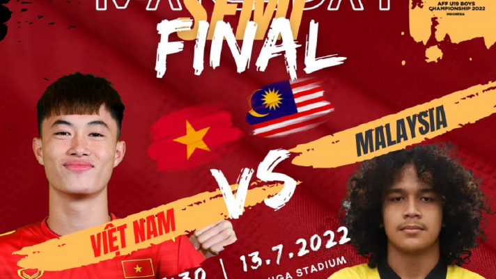 Trực tiếp bóng đá U19 Việt Nam vs U19 Malaysia - Bán kết U19 Đông Nam Á 2022 - Link FPT full HD
