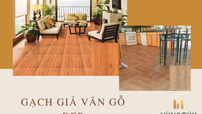 Gạch giả vân gỗ ưu điểm vượt trội sản phẩm của công nghệ tân tiến