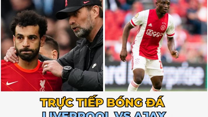 Trực tiếp bóng đá Liverpool vs Ajax: Salah tịt ngòi; Jurgen Klopp bị sa thải? - Link xem C1 tối nay