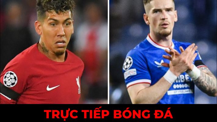 Xem trực tiếp bóng đá Liverpool vs Rangers ở đâu, kênh nào? Link xem trực tiếp C1 Champions League