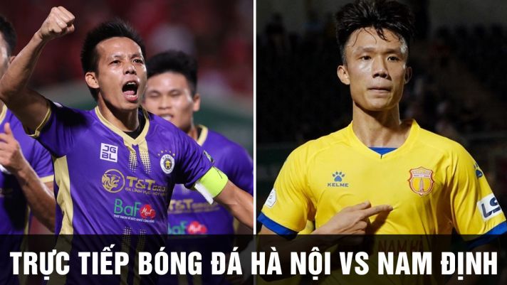 Trực tiếp bóng đá Hà Nội vs Nam Định: Cuộc đua vô địch V.League ngã ngũ?