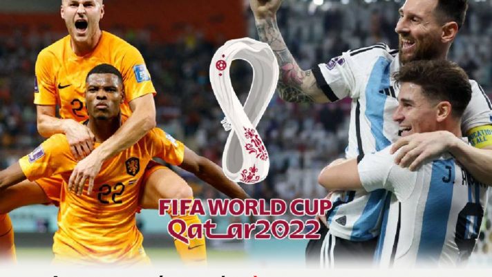 Nhận định bóng đá Hà Lan vs Argentina - Tứ kết World Cup 2022: Khác biệt từ Lionel Messi?