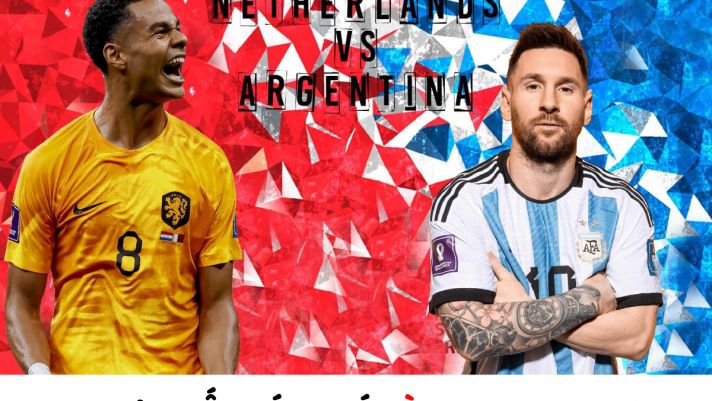 Xem trực tiếp bóng đá Hà Lan vs Argentina ở đâu, kênh nào? Link trực tiếp World Cup trên VTV