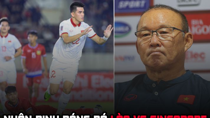 Nhận định bóng đá Lào vs Singapore: Bại tướng của HLV Park và ĐT Việt Nam dừng chân ở AFF Cup 2022?