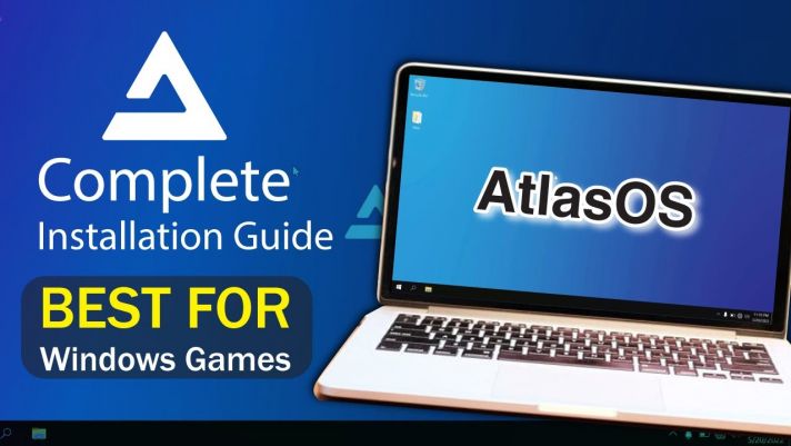 Tải về AtlasOS - Hệ điều hành giúp chơi game mượt mà hơn trên máy tính Windows cấu hình thấp