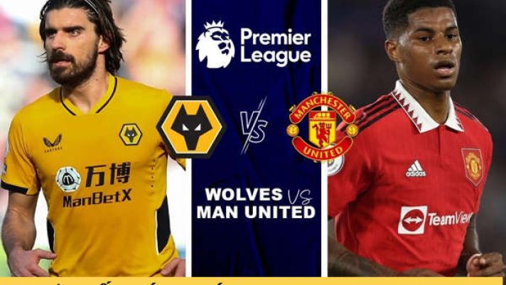 Xem trực tiếp bóng đá MU vs Wolves ở đâu, kênh nào?; Link xem bóng đá trực tuyến Ngoại hạng Anh HD