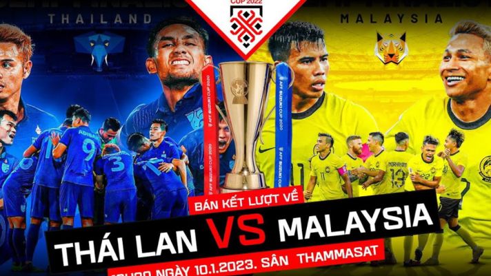 Xem bóng đá trực tuyến Thái Lan vs Malaysia ở đâu, kênh nào? - Xem trực tiếp AFF Cup 2022 trên VTV