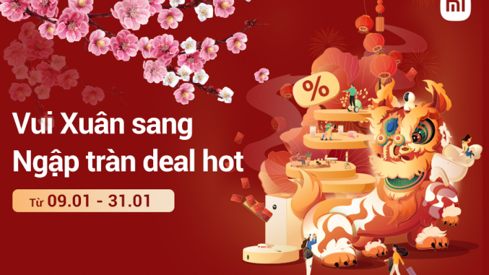 Hàng loạt điện thoại và thiết bị nhà thông minh của Xiaomi được ưu đãi lên đến 33% mừng năm mới