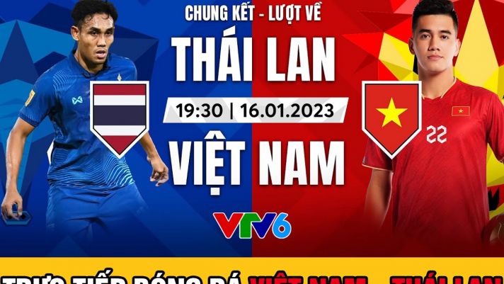 Xem bóng đá trực tuyến Thái Lan vs Việt Nam; Trực tiếp bóng đá Việt Nam - Thái Lan lượt về AFF Cup