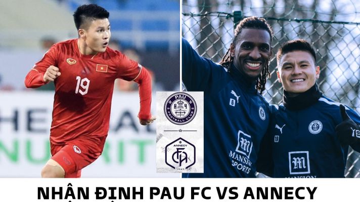 Nhận định bóng đá Pau FC vs Annecy: Quang Hải gây bất ngờ sau khi bị loại khỏi top 5 QBV Việt Nam?