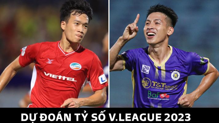 Dự đoán tỷ số Hà Nội vs Viettel - Vòng 1 V.League 2023: Tiền vệ số 1 ĐT Việt Nam lập kỷ lục?