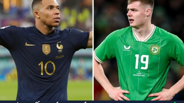 Kết quả bóng đá CH Ireland vs Pháp, 1h45 ngày 28/3 - Vòng loại Euro 2024: Mbappe tiếp tục tỏa sáng