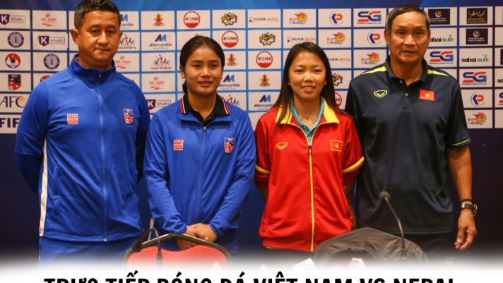 Trực tiếp bóng đá Việt Nam vs Nepal - Vòng loại Olympic 2024: Chiến thắng dễ dàng?