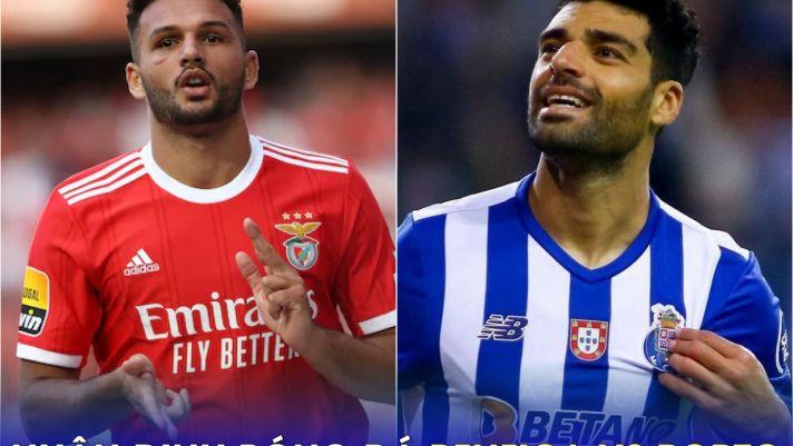 Nhận định bóng đá Benfica vs Porto - Vòng 27 VĐQG Bồ Đào Nha: 'Mục tiêu số một' của MU tỏa sáng?