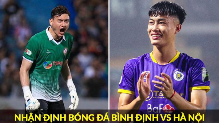 Nhận định bóng đá Bình Định vs Hà Nội - Vòng 7 V.League 2023: 'Quang Hải mới' ghi điểm với HLV ĐTVN