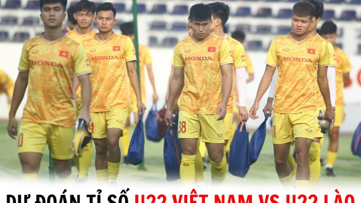 Dự đoán tỉ số U22 Việt Nam vs U22 Lào - Bảng B SEA Games 32: Trò cưng HLV Troussier lập công?
