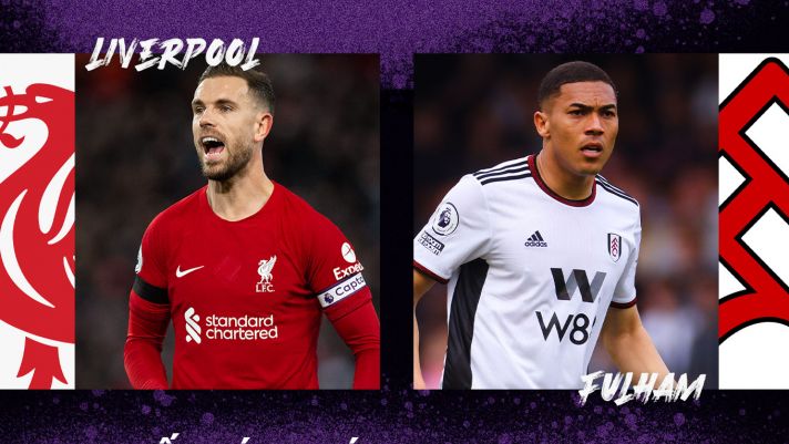 Xem bóng đá trực tuyến Liverpool vs Fulham ở đâu, kênh nào? - Xem trực tiếp Ngoại hạng Anh trên K+