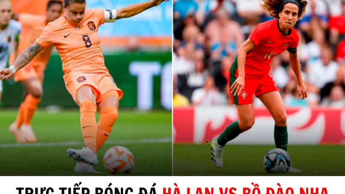 Trực tiếp bóng đá Hà Lan vs Bồ Đào Nha - Bảng E World Cup 2023: ĐT nữ Việt Nam nhận tin vui?