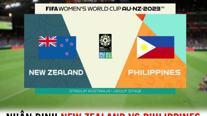 Nhận định bóng đá New Zealand vs Philippines - World Cup 2023: Kình địch của ĐT Việt Nam bị loại sớm