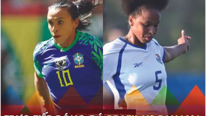 Trực tiếp bóng đá Brazil vs Panama, 18h ngày 24/7 - VCK World Cup nữ 2023; Link xem World Cup 2023