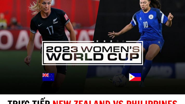 Trực tiếp bóng đá New Zealand vs Philippines - Bảng A World Cup 2023: Kình địch ĐT Việt Nam gây sốt?