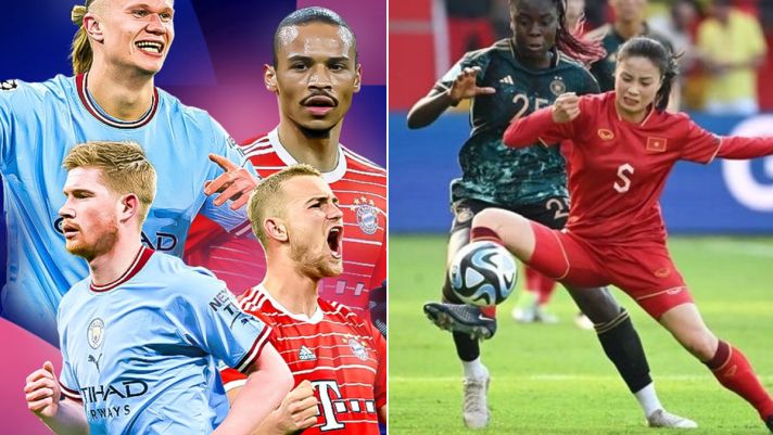 Lịch thi đấu bóng đá hôm nay: Man City đại chiến Bayern Munich; World Cup nữ 2023 có bất ngờ?