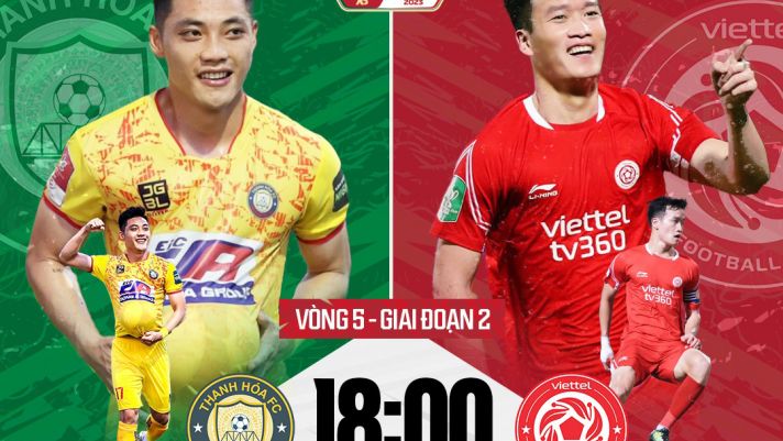 Nhận định bóng đá Thanh Hóa vs Viettel: Nhà vô địch chính thức lộ diện - Lịch thi đấu V.League 2023