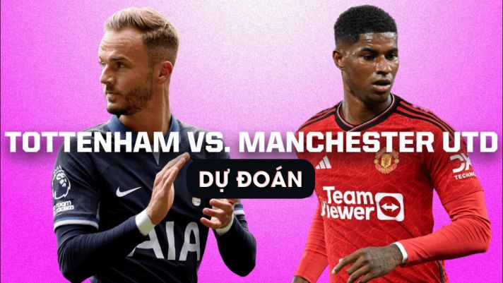 Dự đoán tỷ số Man Utd vs Tottenham, 23h30 ngày 19/8 - Vòng 2 Ngoại hạng Anh: 'Quỷ đỏ' lâm nguy?