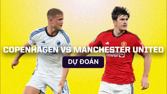 Dự đoán tỷ số Copenhagen - Man Utd, 3h ngày 9/11: 'Quỷ đỏ' chính thức bị loại khỏi Champions League?