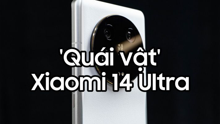 Quái vật Xiaomi 14 Ultra lộ diện: Thách thức mọi đối thủ!