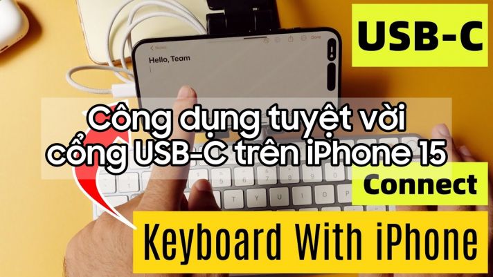 Ngoài sạc, cổng USB-C trên iPhone 15 có thể làm được rất nhiều thứ