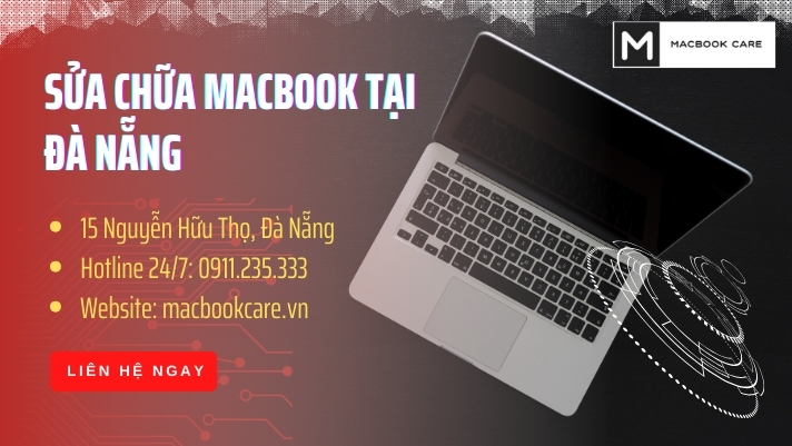 MacBookCare.vn - Bảo hành và sửa chữa Macbook hàng đầu Đà Nẵng
