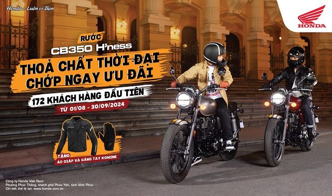 Rinh ngay quà chất khi sở hữu CB350 H’ness cùng chương trình khuyến mại 'Thỏa chất thời đại, chớp ngay ưu đãi'