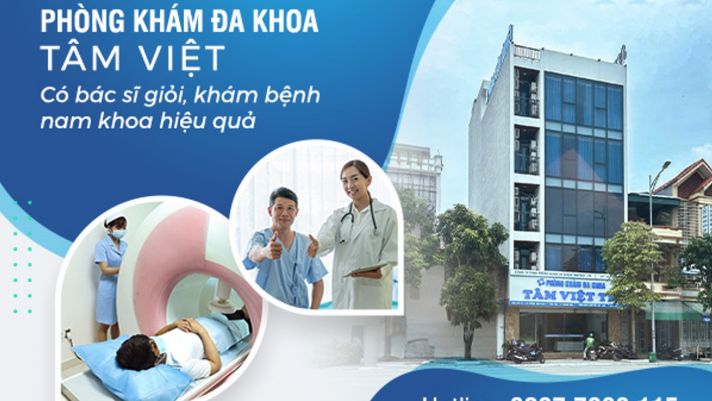 Đa Khoa Tâm Việt - Phòng khám nam khoa uy tín hàng đầu tại Thanh Hóa