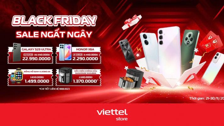 Black Friday 2024 tại Viettel Store: Sale ngất ngây, mua sắm thả ga