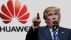 Tổng thống Mỹ Donald Trump tuyên bố thẳng thừng: “Chúng tôi không hợp tác với Huawei”