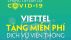 Viettel tặng miễn phí 3G tốc độ cao, cước gọi chống dịch Covid-19