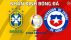 Nhận định bóng đá chuyên gia trận Brazil vs Chile 7h00 ngày 3/7, tứ kết Copa America 2021