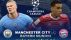 Nhận định bóng đá Man City vs Bayern - Tứ kết Cúp C1 Champions League: Chờ Haaland tỏa sáng