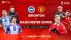 Trực tiếp bóng đá MU vs Brighton, 22h30 ngày 23/4 - Cúp FA: Rashford và Bruno trở lại; Link xem MU