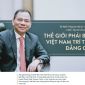 Tỷ phú Phạm Nhật Vượng: Thế giới phải biết Việt Nam trí tuệ, đẳng cấp