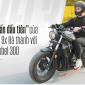 Designer 9x Hà thành dùng 3 đời SH và câu chuyện chọn Honda Rebel 300 đầy mạo hiểm