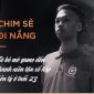 Chim sẻ đi nắng: Từ kẻ mê game đến thanh niên tậu xế hộp tiền tỷ ở tuổi 23
