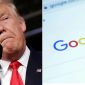 Donald Trump chính thức 'dằn mặt' Google khi phát hiện kế hoạch lật đổ bất hợp pháp cuộc bầu cử năm 2020