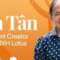 Bà Tân Vlog chính thức trở thành  nhà sáng tạo nội dung trên MXH Lotus: Xây dựng thương hiệu “siêu to khổng lồ”