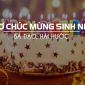 Tuyển tập những bài thơ chúc mừng sinh nhật bá đạo