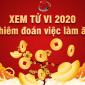 Xem tử vi năm 2020: Con giáp nào làm ăn “khởi sắc”, cát tường phú quý?