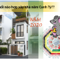 Tuổi đẹp xây nhà năm Canh Tý 2020 