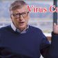 Choáng váng với lời tiên tri của tỷ phú Bill Gates về đại dịch virus Corona từ 5 năm trước