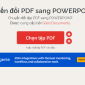 Cách chuyển file PDF sang Powerpoint đơn giản và nhanh nhất 